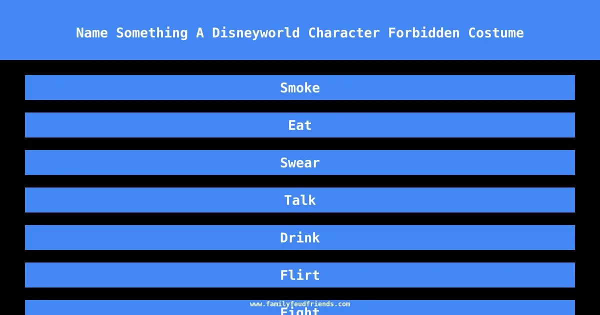 Name Something A Disneyworld Character Forbidden Costume answer
